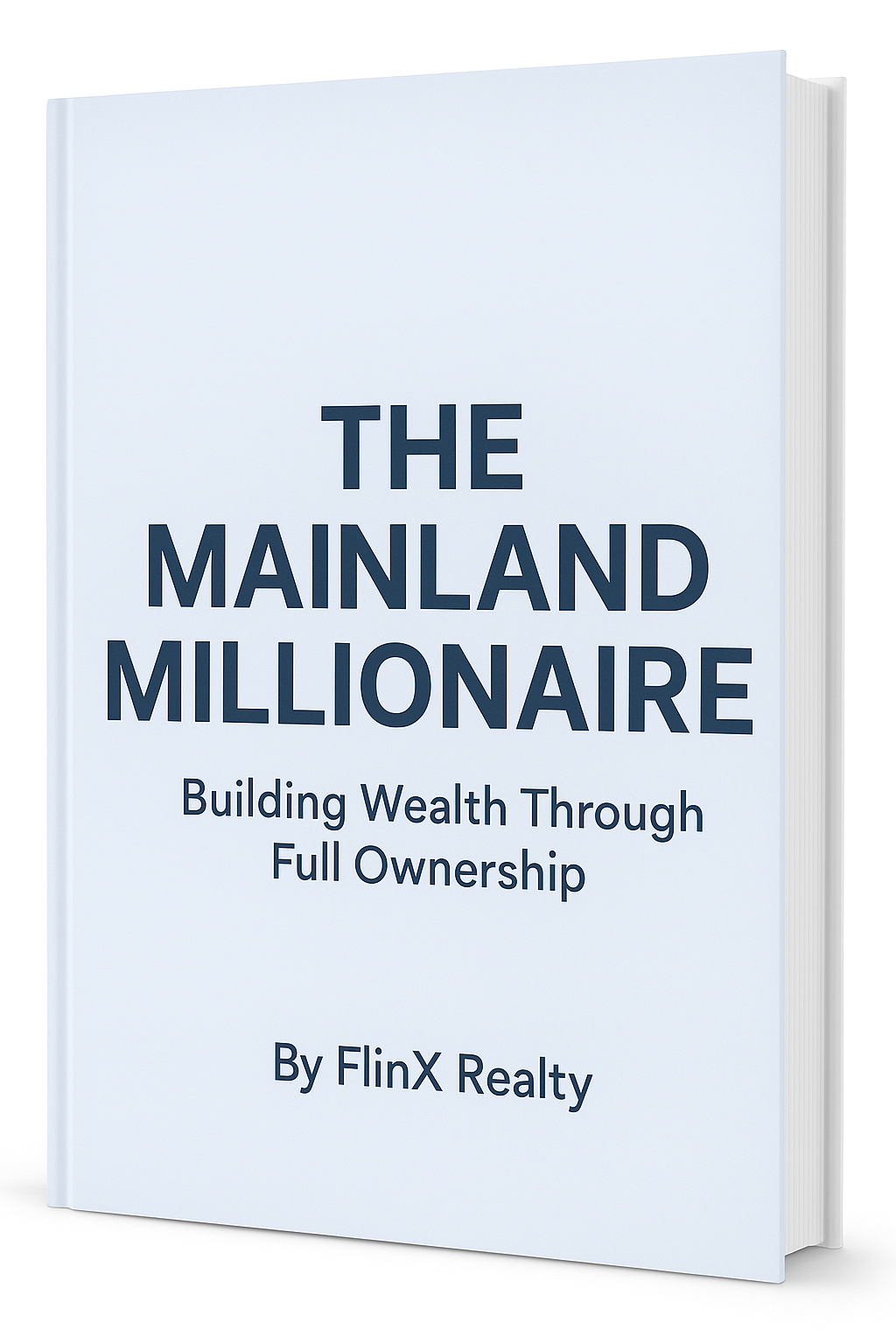 https://flinxrealtyltd.com/wp-content/uploads/2025/11/The-Mainland-Millionaire.png